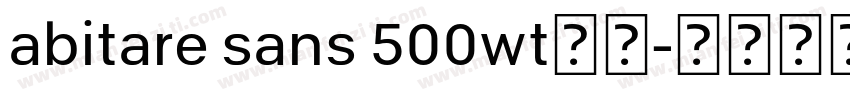 abitare sans 500wt字体字体转换